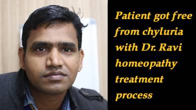 Patient got free from chyluria with Dr. Ravi homeopathy treatment process
